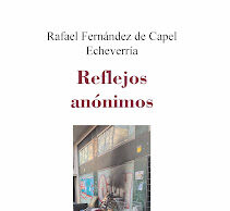 «Reflejos anónimos», de Rafael Fernández de Capel Echeverría