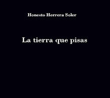 «La tierra que pisas», de Honesto Herrera Soler: El haiku como geografía del alma