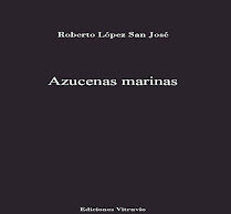 «Azucenas marinas», de Roberto López San José