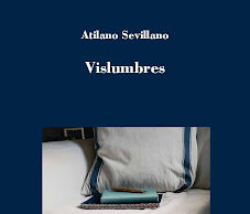«Vislumbres», de Atilano Sevillano