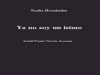 «Ya no soy un istmo», de Noelia Hernández.