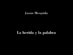 «La herida y la palabra», de Jaume Mesquida