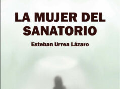 La mujer del sanatorio de Esteban Urrea Lázaro: Cuerpos sin nombre, mujeres sin expediente