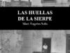 Las huellas de la Sierpe, de María Ángeles Solís del Río. El lagarto de la mesita de noche