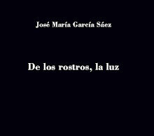De los rostros, la luz de José María García Sáez