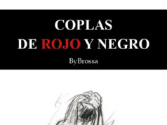 Coplas de rojo y negro, de José Julio Brossa. La taza que no se tira