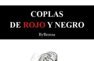 Coplas de rojo y negro, de José Julio Brossa. La taza que no se tira