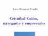 «Cristóbal Colón, navegante y empresario», de Luis Reverte Lledó