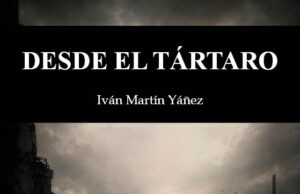 Desde el Tártaro, de Iván Martín Yáñez. Lo que hay en el botiquín