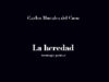 “La heredad”, de Carlos Morales del Coso