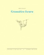 Gramática locura, de Ada Salas. La herida en el labio y lo que no cabe decir
