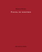 Flecha de nosotros, de Mariano Peyrou. Las dos flechas que nunca coinciden del todo