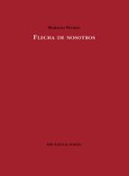 Flecha de nosotros, de Mariano Peyrou. Las dos flechas que nunca coinciden del todo