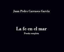“La fe en el mar”, de Juan Pedro Carrasco García