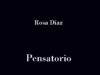“Pensatorio”, de Rosa Díaz